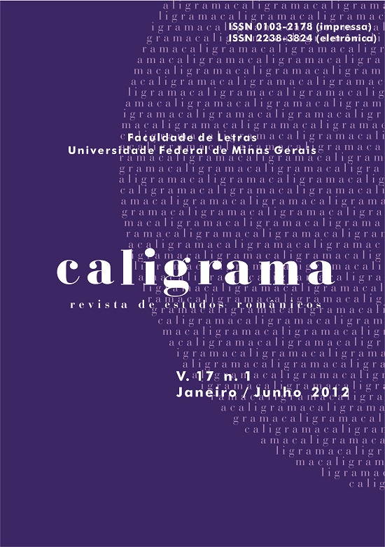 					Visualizar v. 17 n. 1 (2012): Caligrama: Revista de Estudos Românicos
				